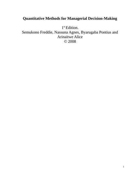 Quantitative Methods for Managerial Decision Making