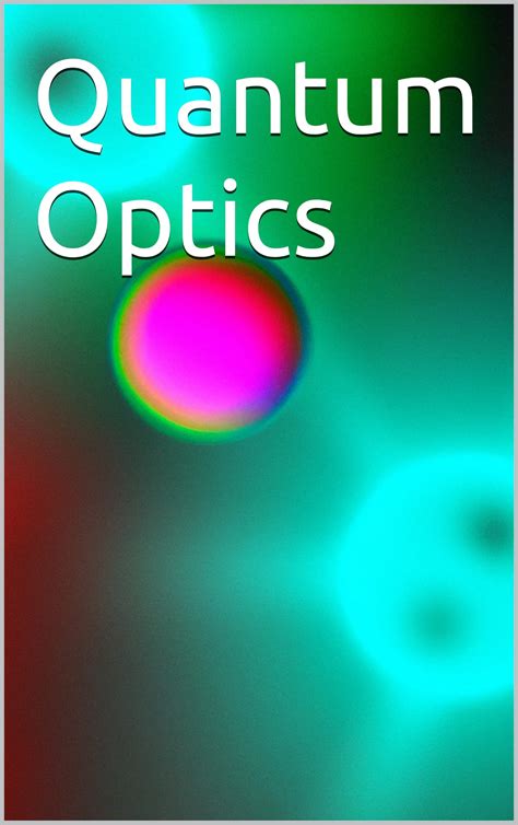 Quantum Optics