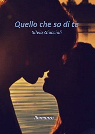 Quello che so di te