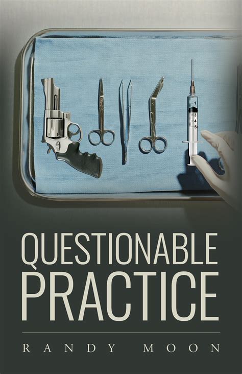 Questionable Practice