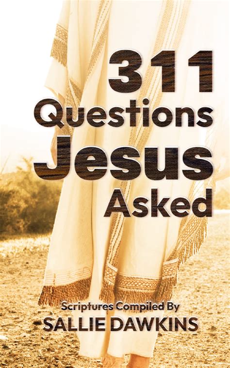 Questions Jesus Asked