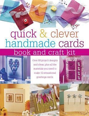 Quick and Clever Handmade Cards - 2004 publication.