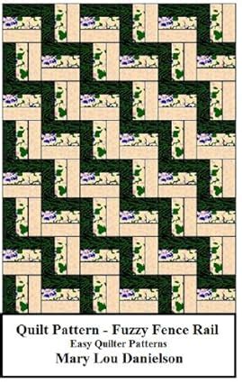 Quilt Pattern - Fuzzy Fence Rail