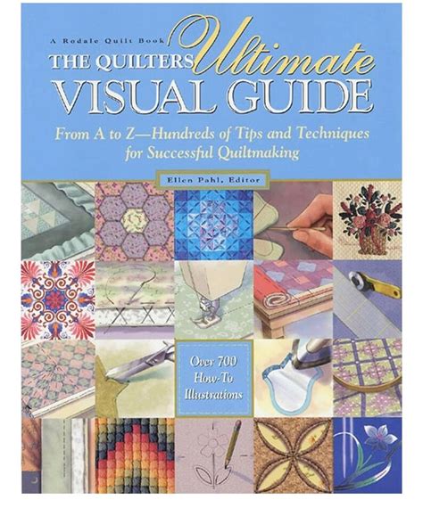 Quilter's Ultimate Visual Guide
