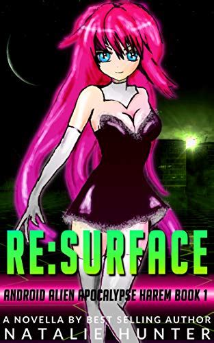 RE:DEFINE (Android Alien Apocalypse Harem #3)