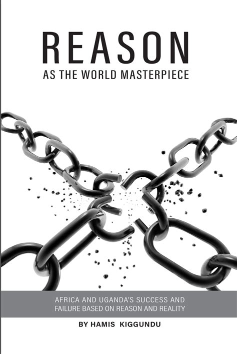 REASON AS THE WORLD MASTERPIECE