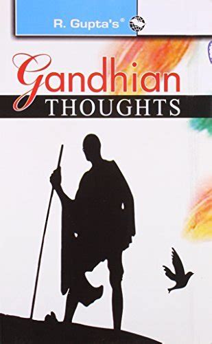 REASSESSING GANDHIAN THOUGHT
