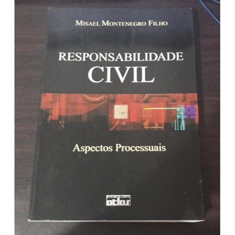 RESPONSABILIDADE CIVIL: Aspectos Processuais