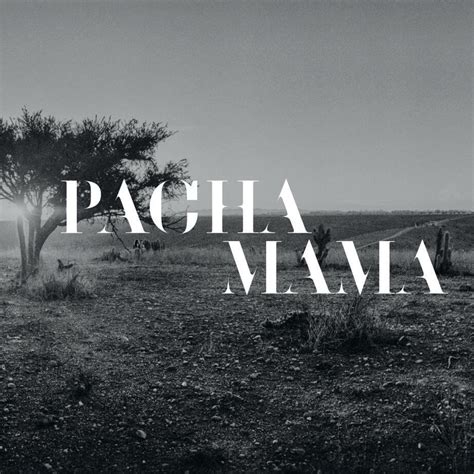 REVELACIONES DE LA PACHAMAMA