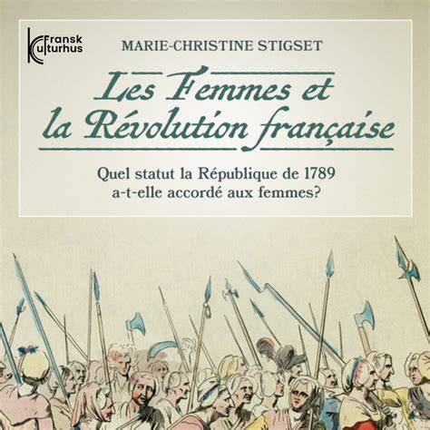 REVOLUTIONS ET FEMMES EN REVOLUTION (French Edition)