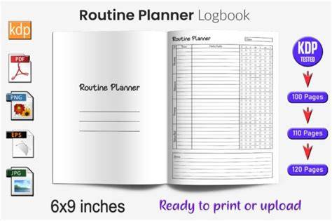 ROUTINE LOG AND PLANNER: For Daily Activities