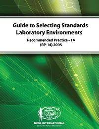 RP 14: Guide to Selecting Standards Lab Environments