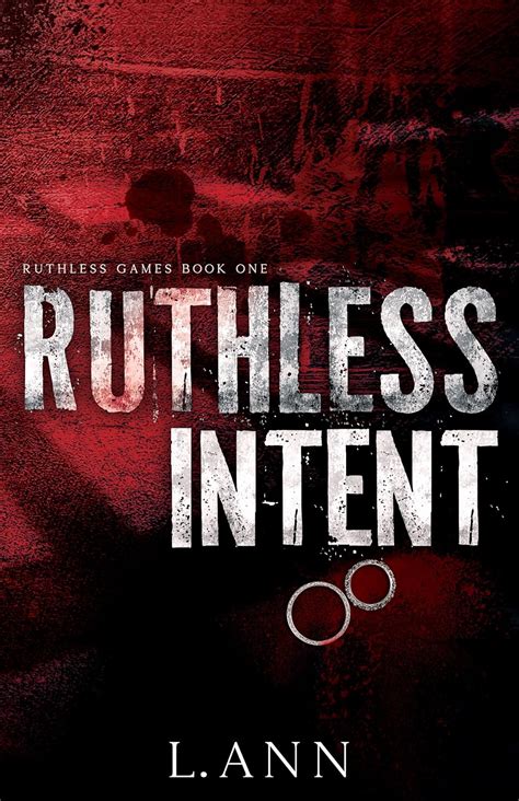 RUTHLESS INTENT