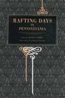 Rafting Days in Pennsylvania...