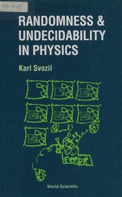Randomness And Undecidability In Physics