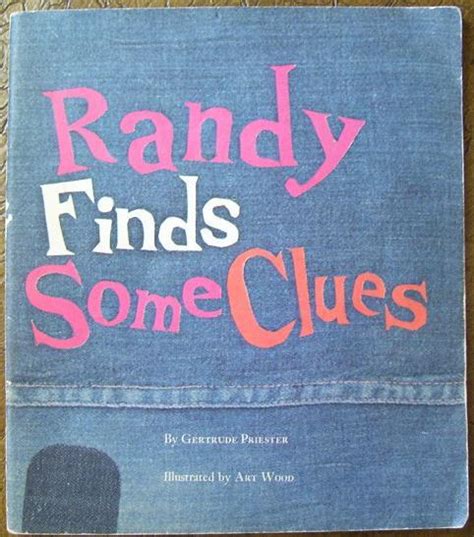 Randy Finds Some Clues