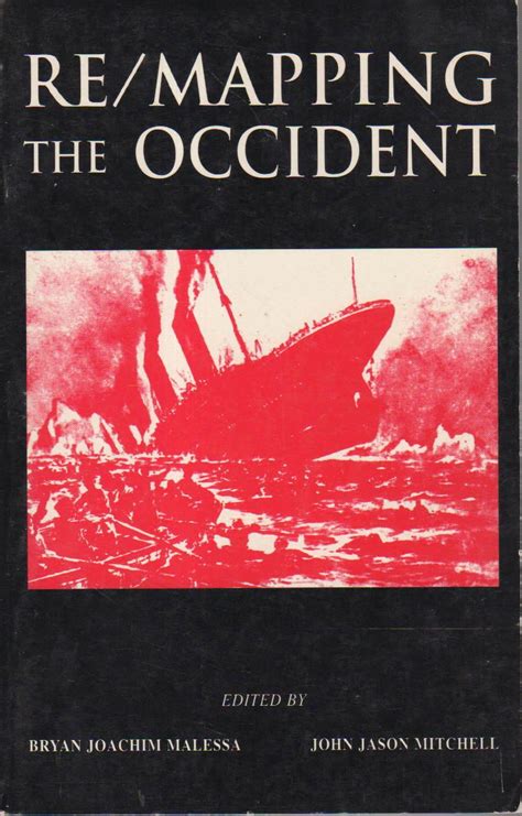 Re/Mapping the Occident