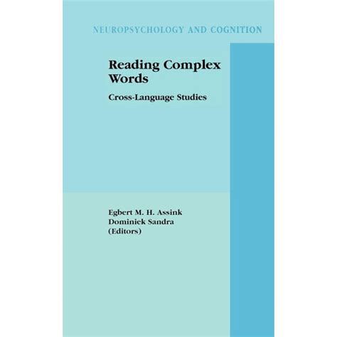 Reading Complex Words: Cross-Language Studies