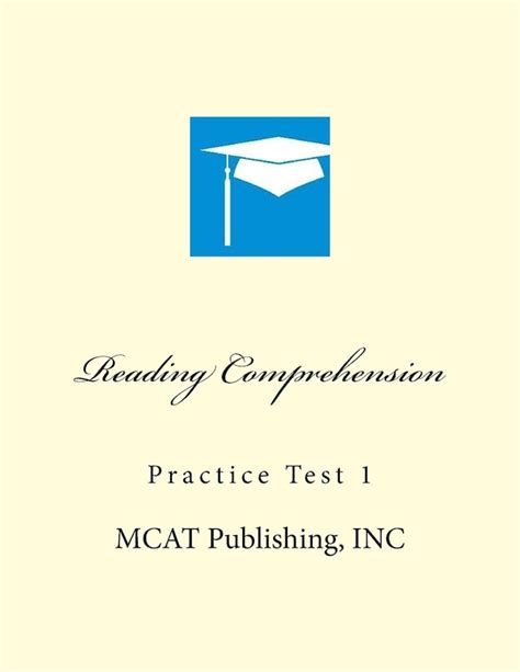 Reading Comprehension: Practice Test 1