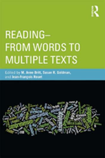 Reading--From Words to Multiple Texts