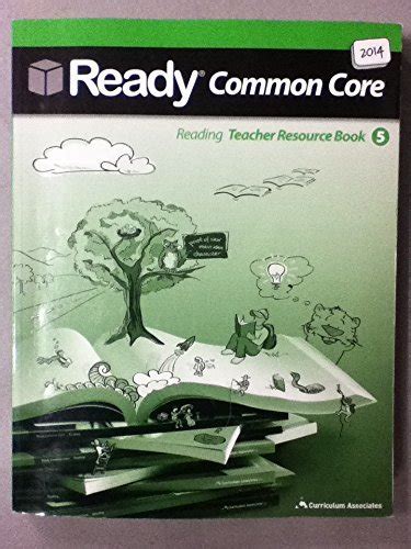 Ready Common Core Reading Teacher Resource Book 5
