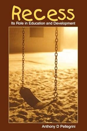 Recess (Developing Mind Series)