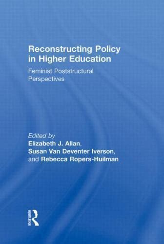 Reconstructing Policy in Higher Education