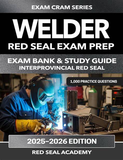 Red Seal Exam Prep Guide Welder 2026