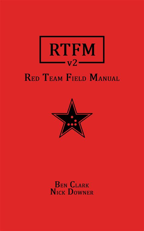 Red Team Field Manual