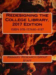 Redesigning the College Library, 2017 Edition