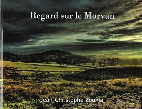 Regard sur le Morvan