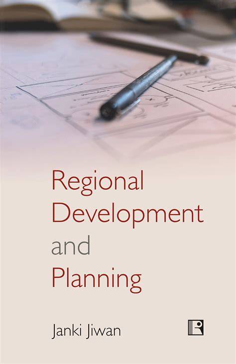 Regional Planning: Introduction and Explanation