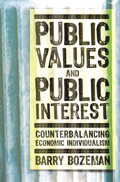 Regulation Values and the Public Interest