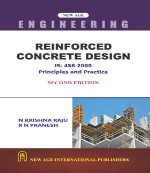 Reinforced Concrete Design: Principles and Practice
