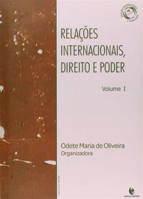 Relacoes Internacionais, Direito e Poder - Vol.1
