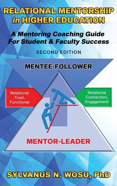 Relational Mentorship In Higher Education