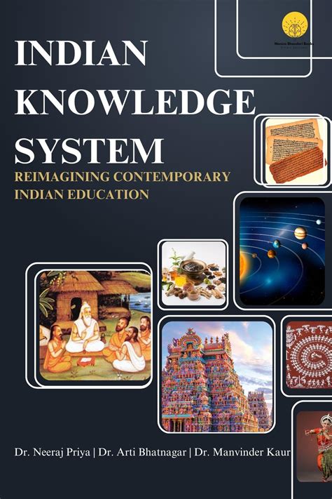 Relevance Of Indian Knowledge In Contemporary World