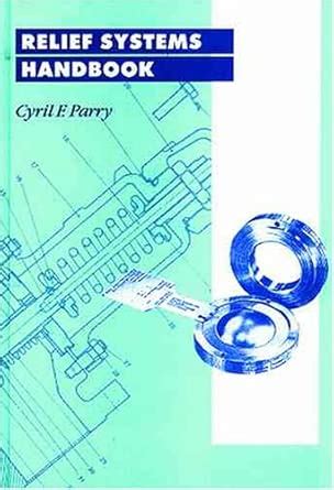 Relief Systems Handbook - IChemE