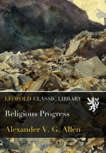 Religious progress by Alexander V. G. Allen.