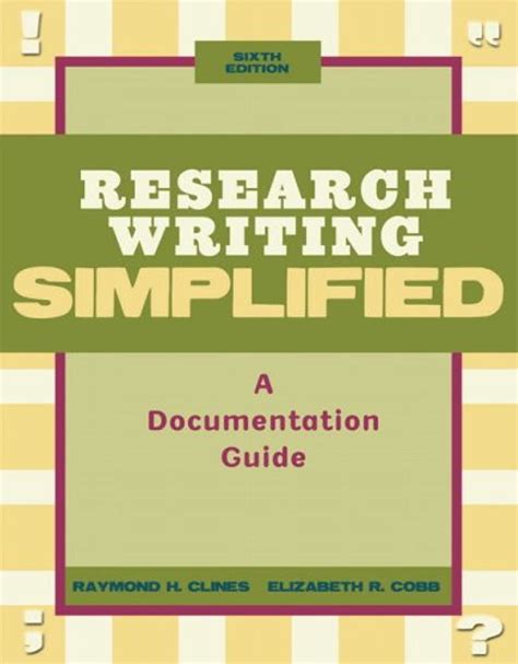 Research Writing Simplified: A Documentation Guide