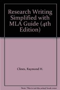 Research Writing Simplified with MLA Guide (4th Edition)