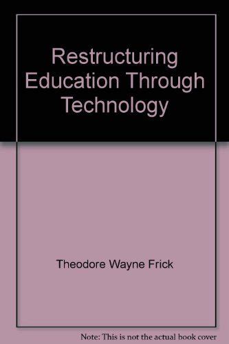Restructuring Education Through Technology (FastBack)