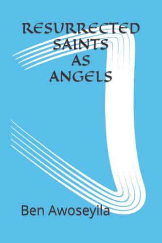Resurrected Angels