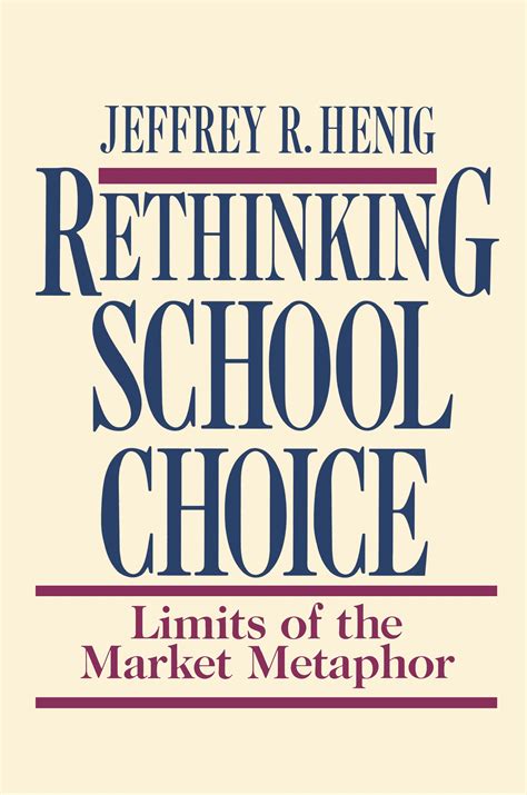 Rethinking School Choice