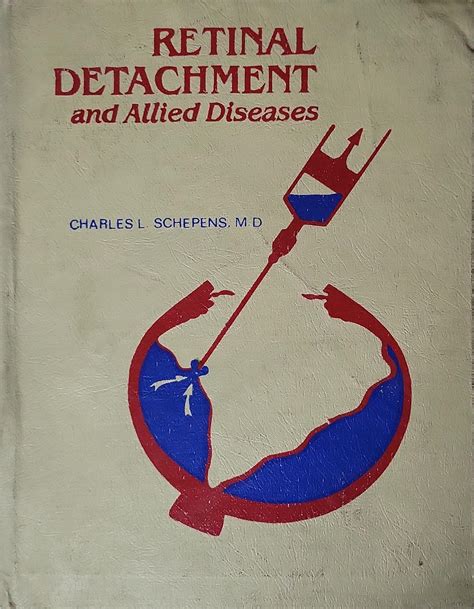 Retinal Detachment and Allied Diseases