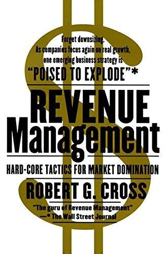 Revenue Management, Hard Core Tactics