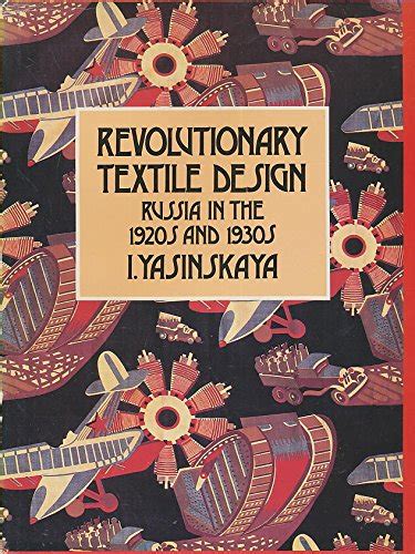 Revolutionary Textile Design (Studio Book)