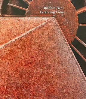 Richard Hunt: Extending Form