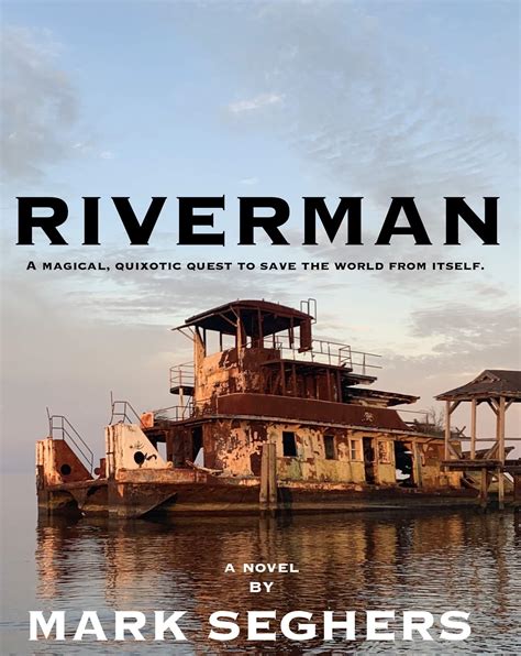 Riverman