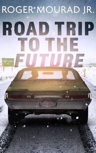 Road Trip to the Future